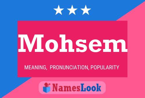 Poster del nome Mohsem