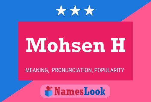 Poster del nome Mohsen H