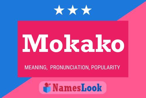 Poster del nome Mokako