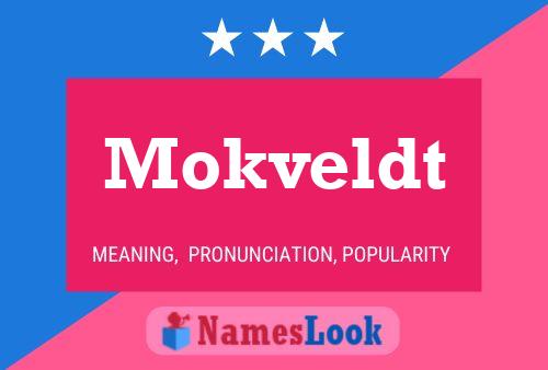 Poster del nome Mokveldt