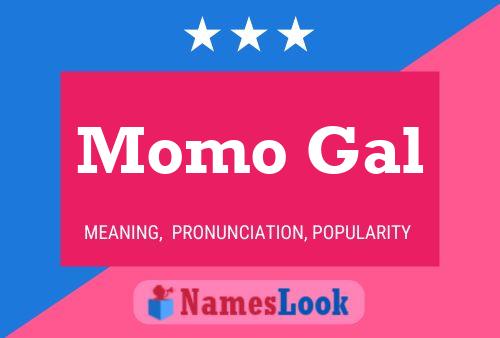 Poster del nome Momo Gal