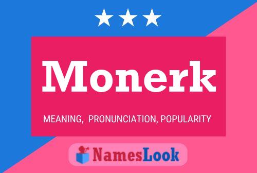 Poster del nome Monerk