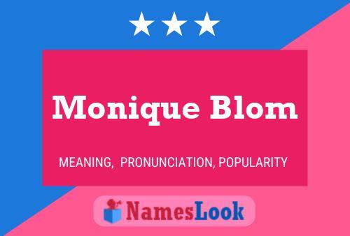 Poster del nome Monique Blom