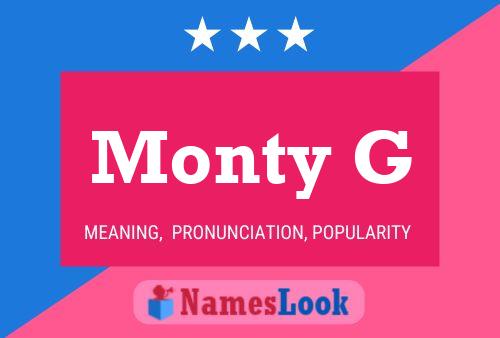 Poster del nome Monty G