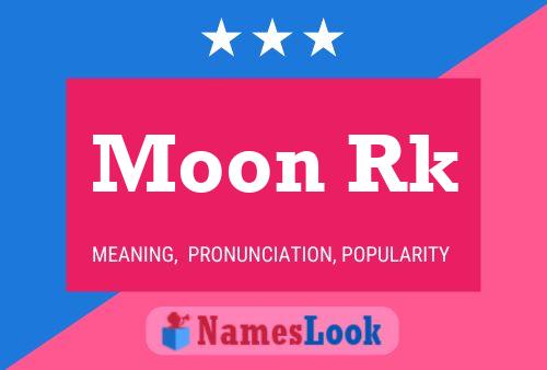 Poster del nome Moon Rk