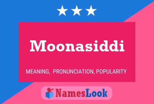 Poster del nome Moonasiddi