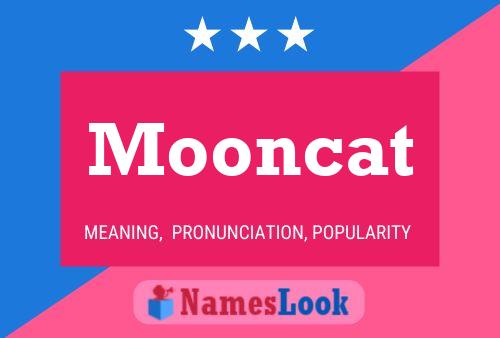 Poster del nome Mooncat