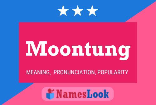 Poster del nome Moontung