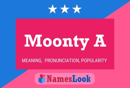 Poster del nome Moonty A