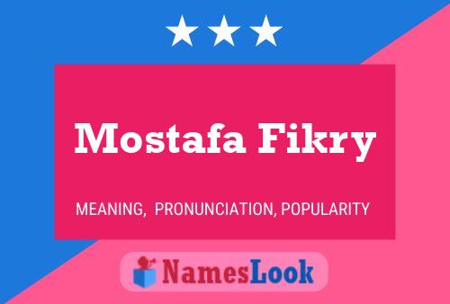 Poster del nome Mostafa Fikry