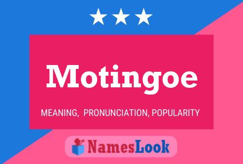 Poster del nome Motingoe