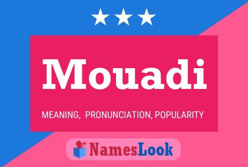 Poster del nome Mouadi