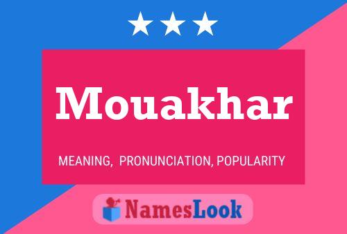 Poster del nome Mouakhar