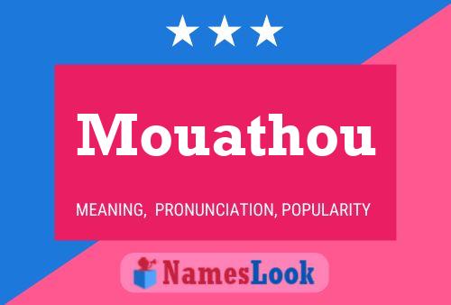 Poster del nome Mouathou