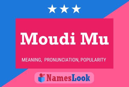 Poster del nome Moudi Mu