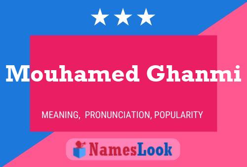 Poster del nome Mouhamed Ghanmi