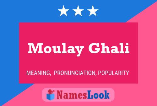 Poster del nome Moulay Ghali