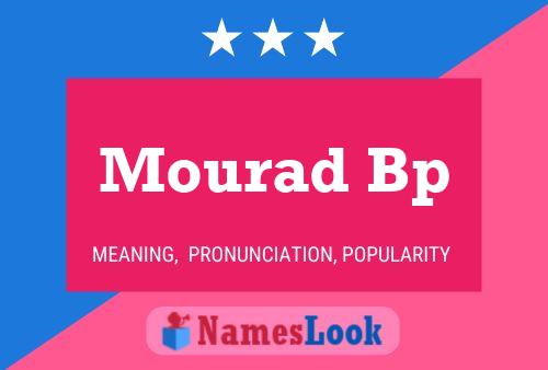 Poster del nome Mourad Bp