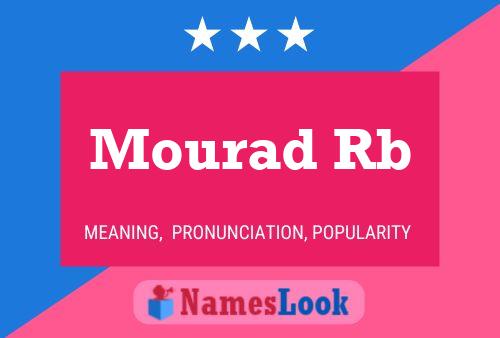 Poster del nome Mourad Rb