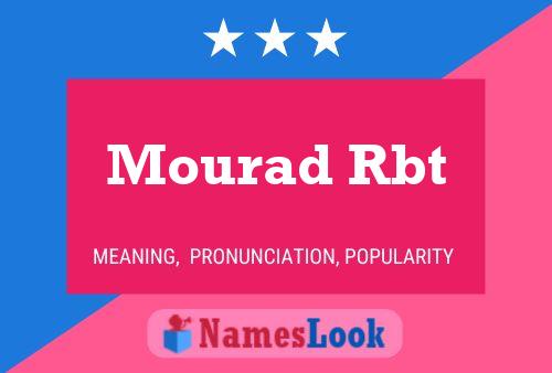 Poster del nome Mourad Rbt