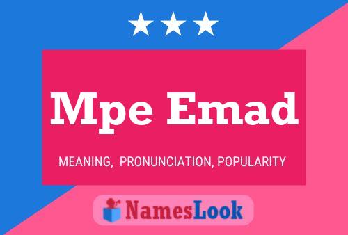 Poster del nome Mpe Emad