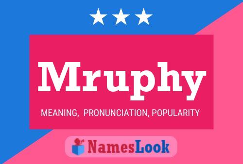 Poster del nome Mruphy