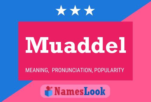 Poster del nome Muaddel