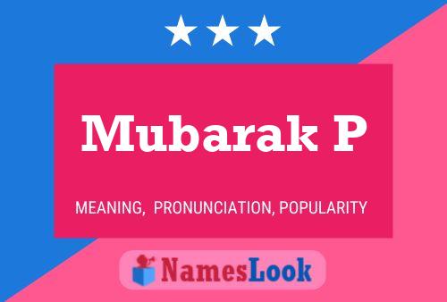 Poster del nome Mubarak P