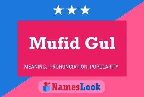 Poster del nome Mufid Gul