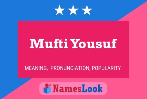 Poster del nome Mufti Yousuf