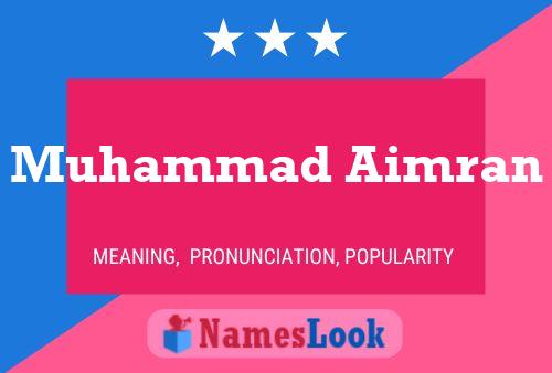 Poster del nome Muhammad Aimran