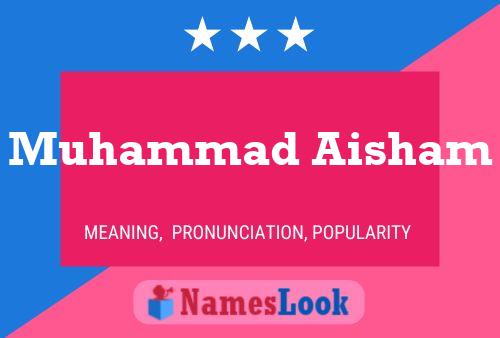 Poster del nome Muhammad Aisham