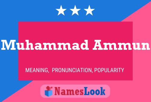 Poster del nome Muhammad Ammun