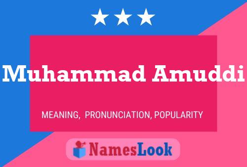 Poster del nome Muhammad Amuddi