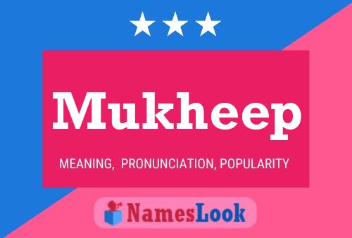 Poster del nome Mukheep