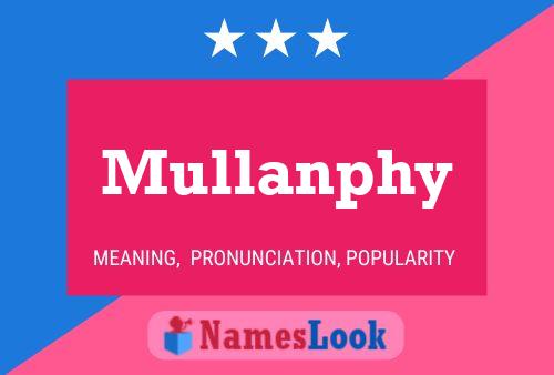 Poster del nome Mullanphy