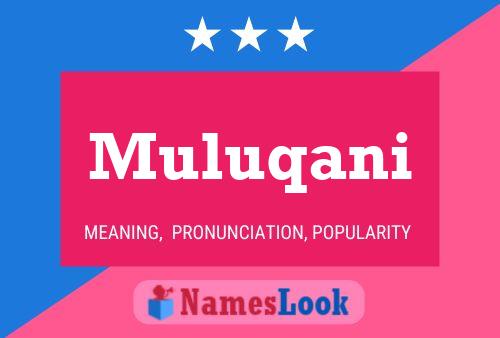 Poster del nome Muluqani