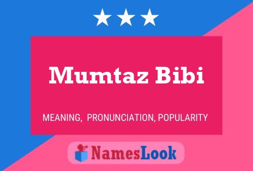 Poster del nome Mumtaz Bibi