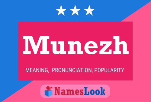 Poster del nome Munezh