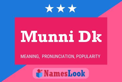 Poster del nome Munni Dk