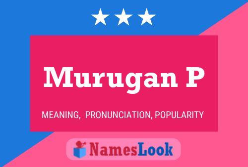 Poster del nome Murugan P