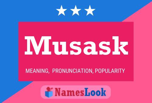 Poster del nome Musask