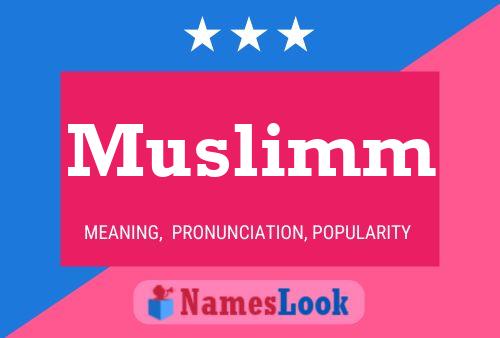 Poster del nome Muslimm