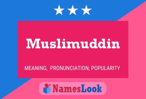 Poster del nome Muslimuddin