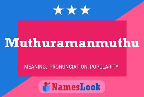 Poster del nome Muthuramanmuthu