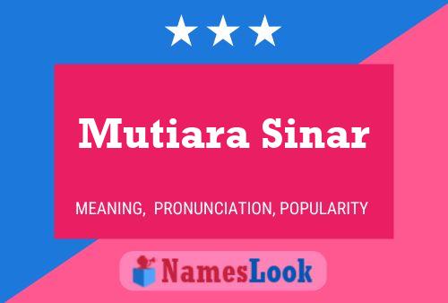 Poster del nome Mutiara Sinar