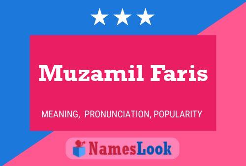 Poster del nome Muzamil Faris