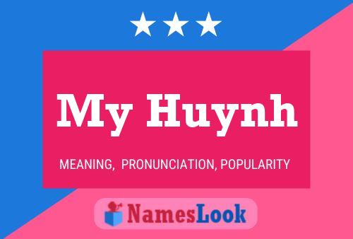 Poster del nome My Huynh