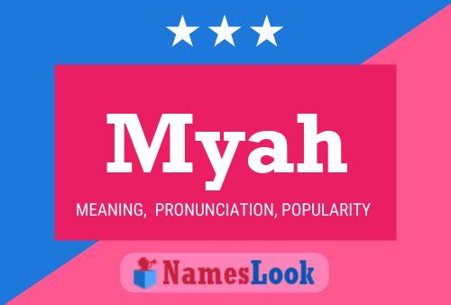 Poster del nome Myah