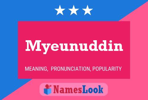 Poster del nome Myeunuddin